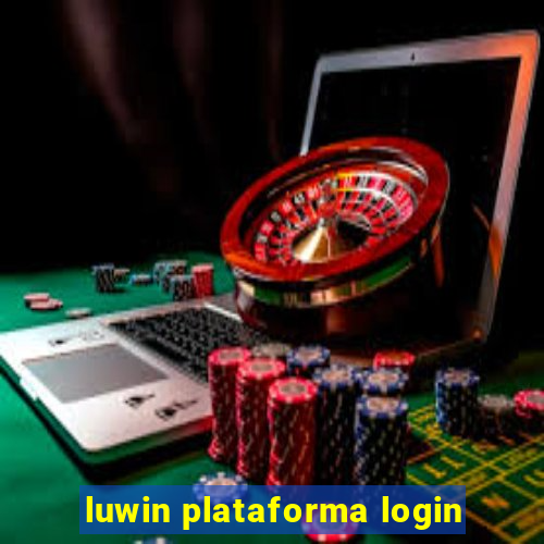 luwin plataforma login